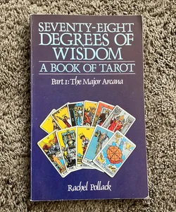 78° of wisdom, a book of tarot