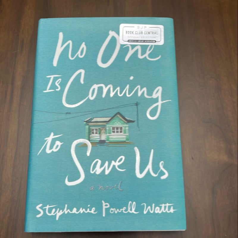 No One Is Coming to Save Us