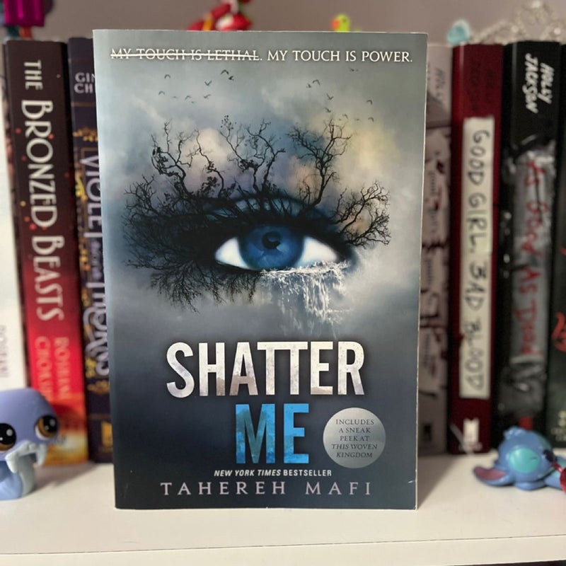 Shatter Me