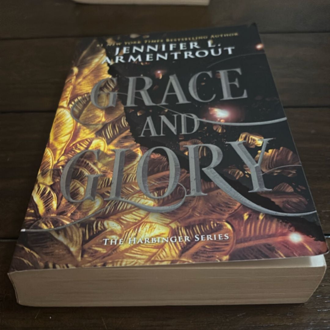 Grace and Glory