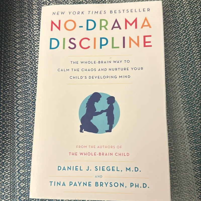 No-Drama Discipline