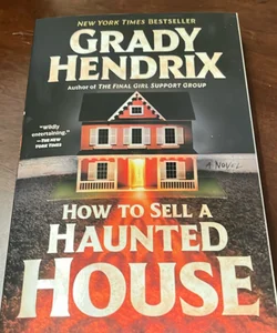 How to Sell a Haunted House