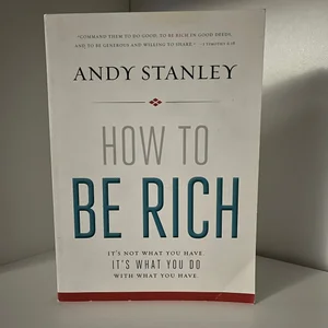 How to Be Rich