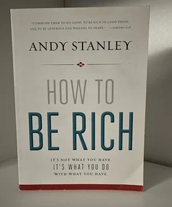 How to Be Rich