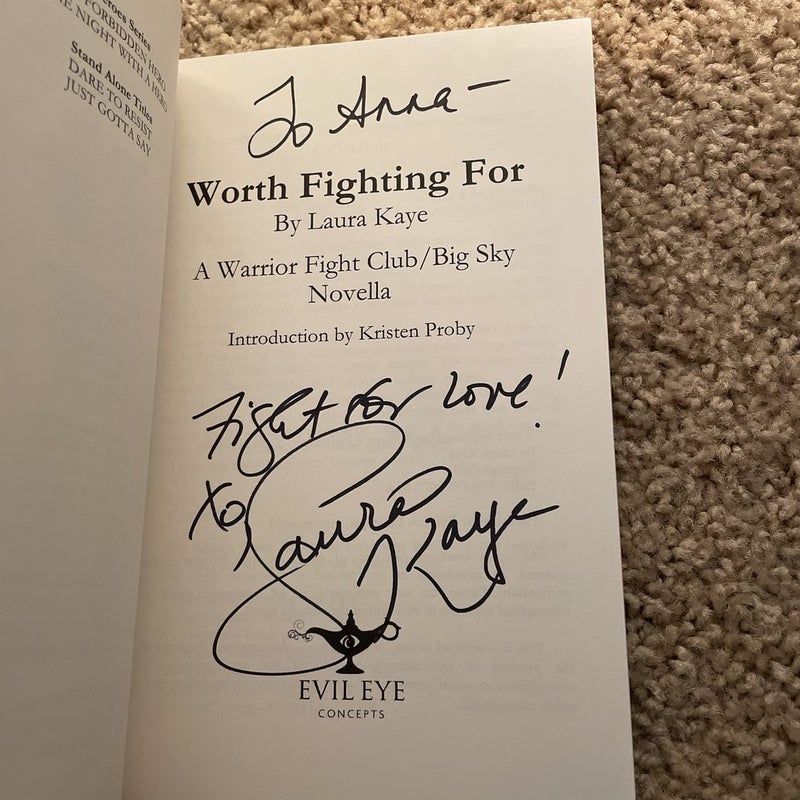 Worth Fighting For (signed by the author)