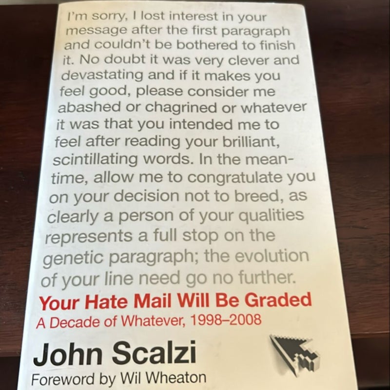 Your Hate Mail Will Be Graded