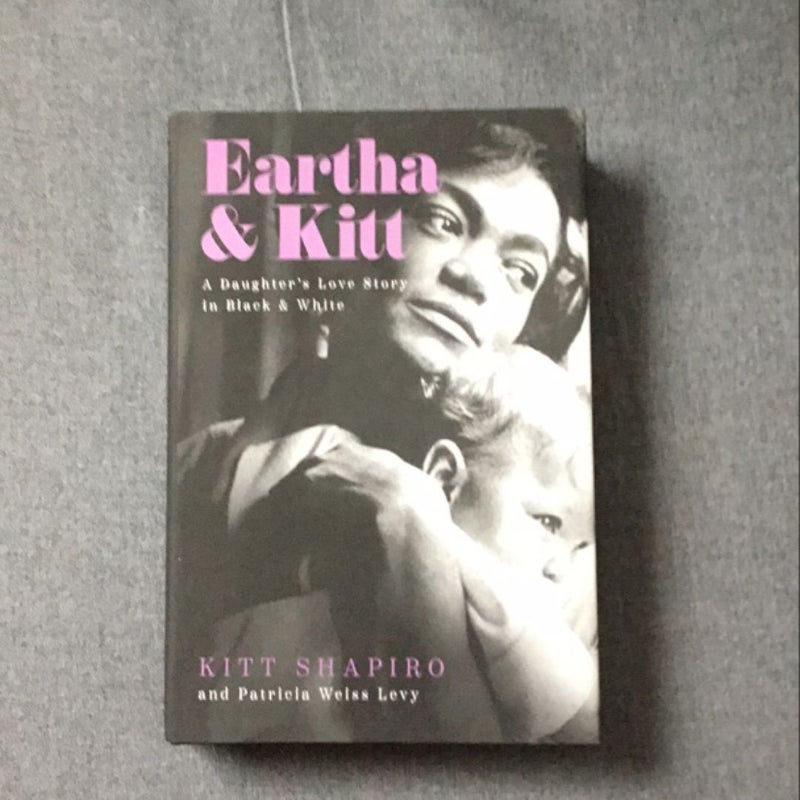 Eartha and Kitt