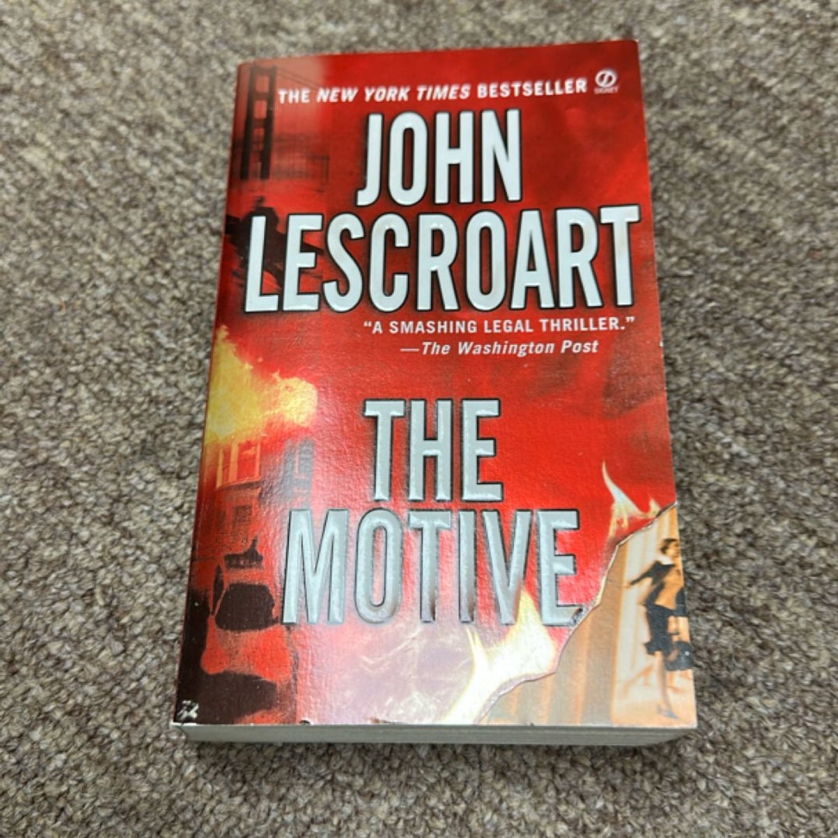 The Motive by John Lescroart