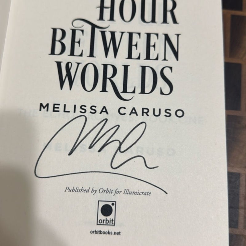 The Last Hour Between Worlds (Illumicrate - Signed)