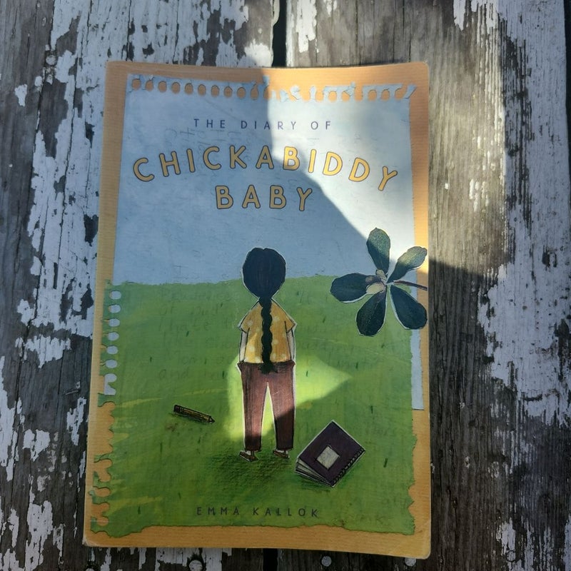 The Diary of Chickabiddy Baby