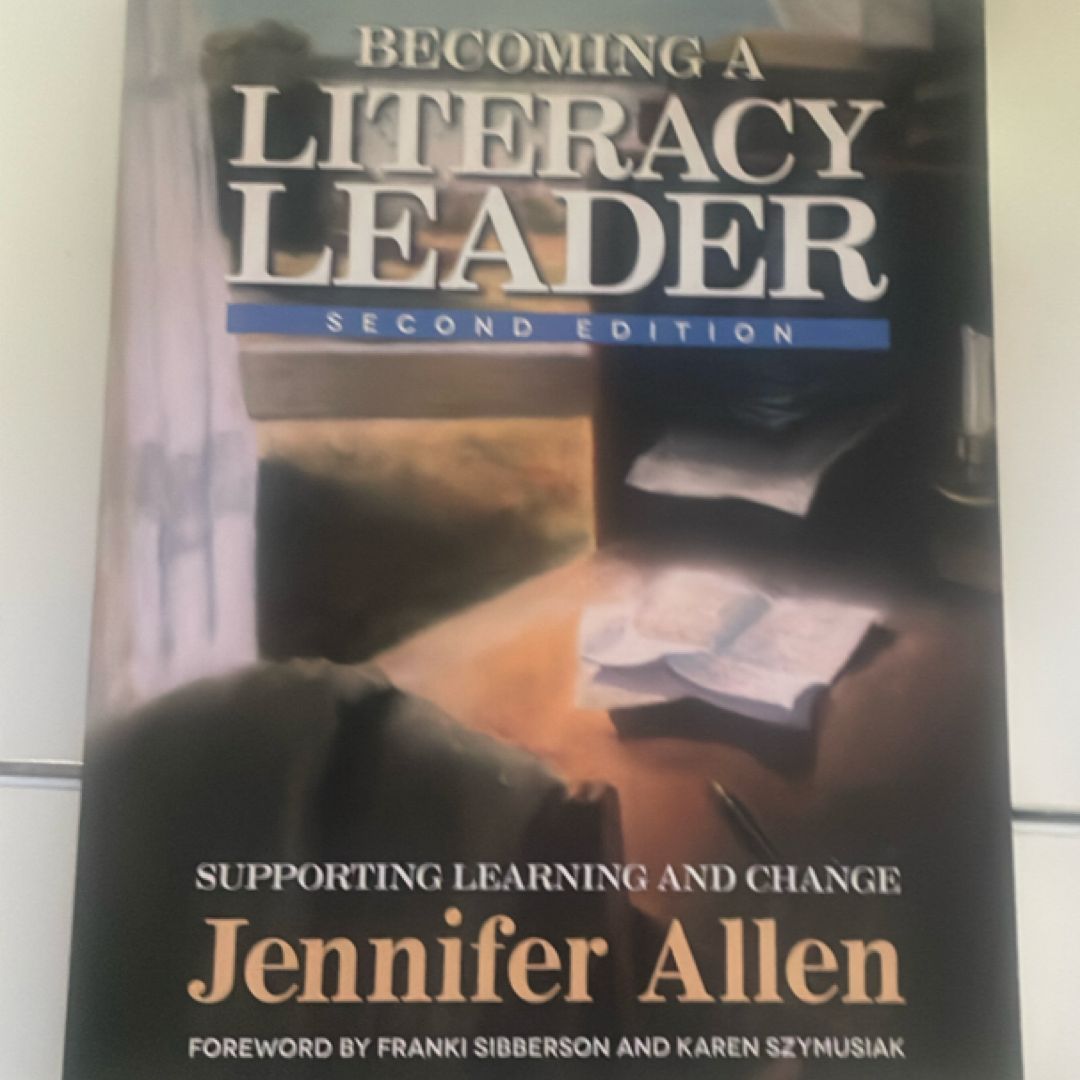 Becoming a Literacy Leader, 2nd Edition