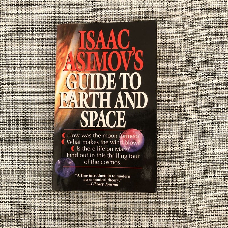 Isaac Asimov's Guide to Earth and Space