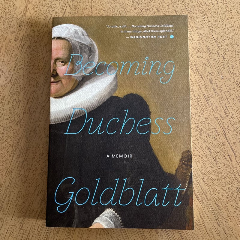 Becoming Duchess Goldblatt