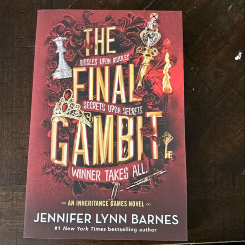 The Final Gambit