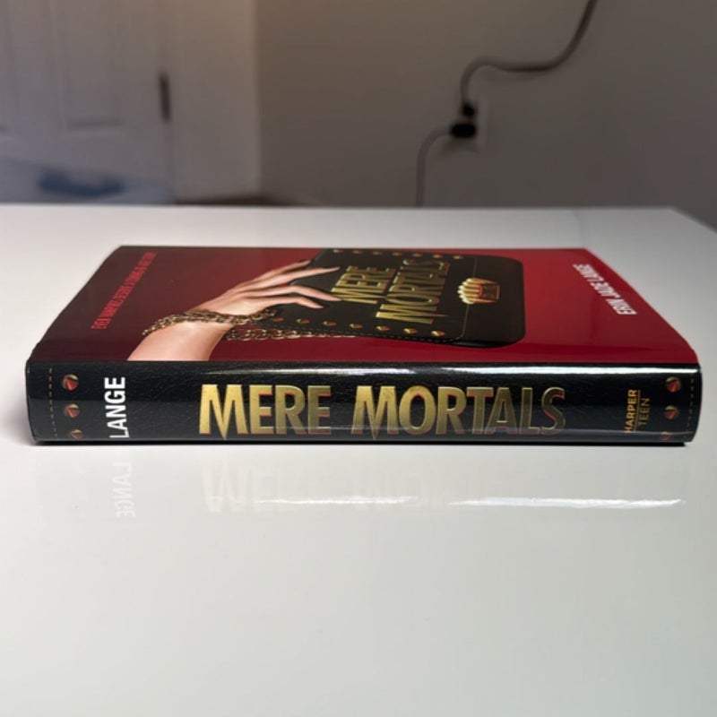 Mere Mortals