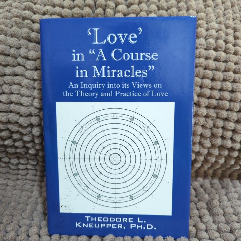 'Love' in a Course in Miracles