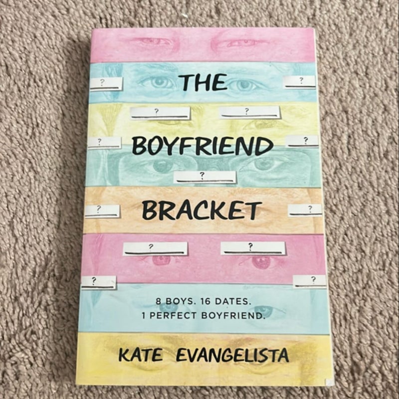 The Boyfriend Bracket