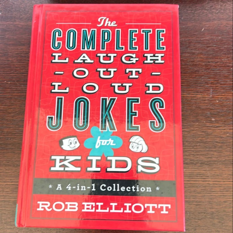 The Complete Laugh-Out-Loud Jokes for Kids