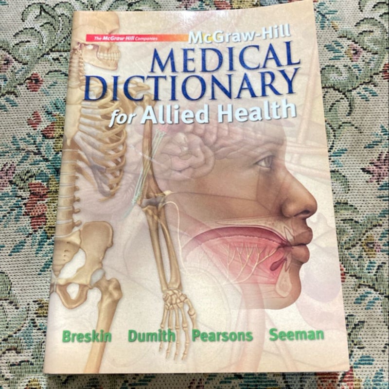 McGraw-Hill Medical Dictionary for Allied Health