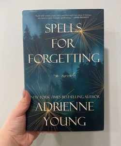 Spells for Forgetting (signed)