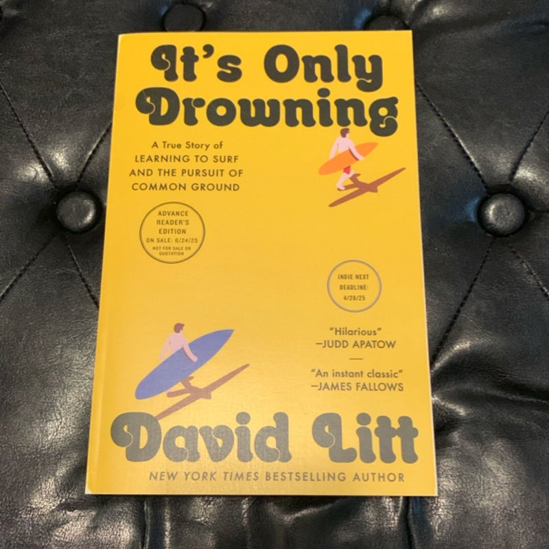 It's Only Drowning (arc copy)