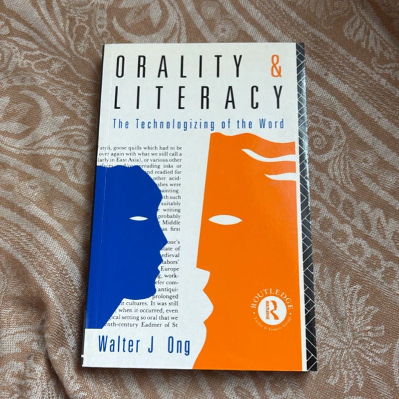 Orality and Literacy