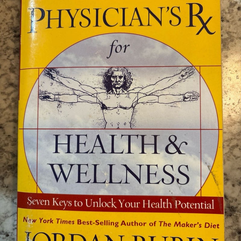 Great Physician's Rx for Health/Wellness