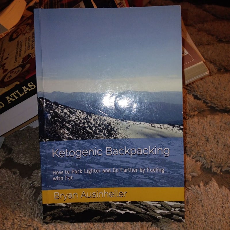 Ketogenic Backpacking