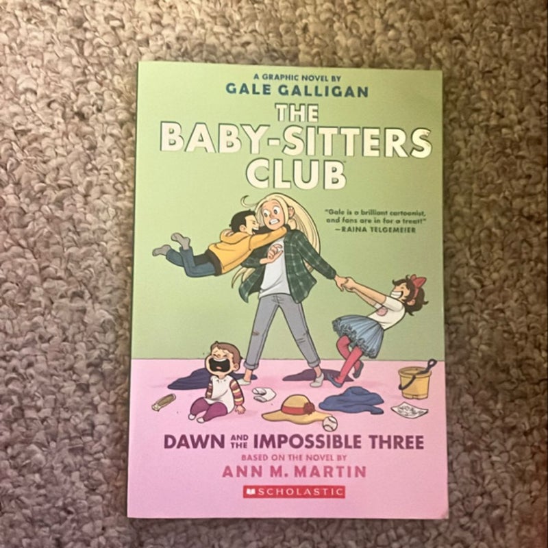 The Baby-Sitters Club Dawn and the Impossible Three