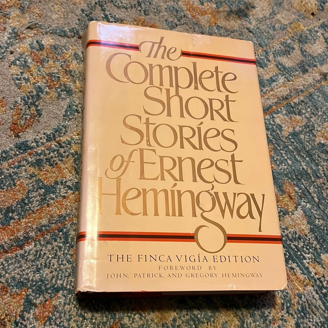 The Complete Short Stories of Ernest Hemingway