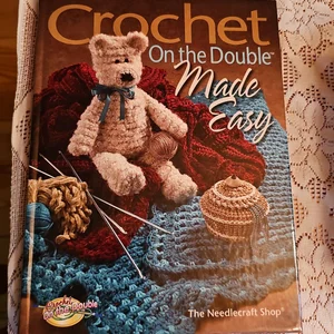 Crochet on the Double Made Easy