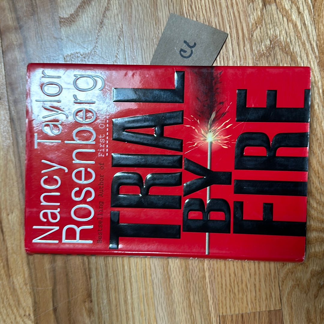 Trial by Fire