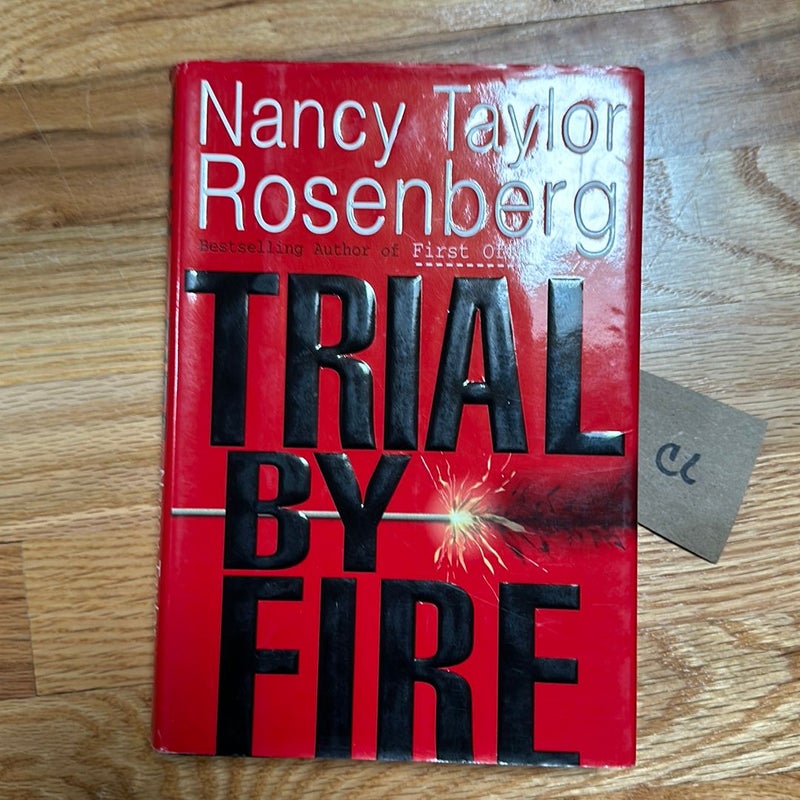 Trial by Fire