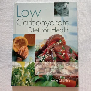 The Low Carbohydrate Cookbook