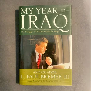 My Year in Iraq