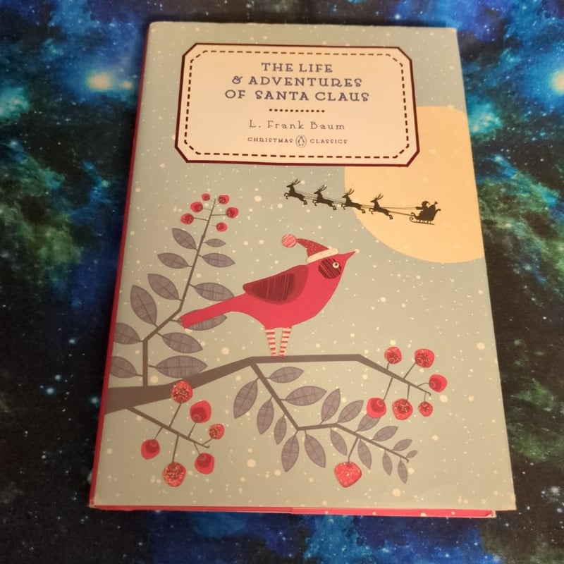 The Life and Adventures of Santa Claus