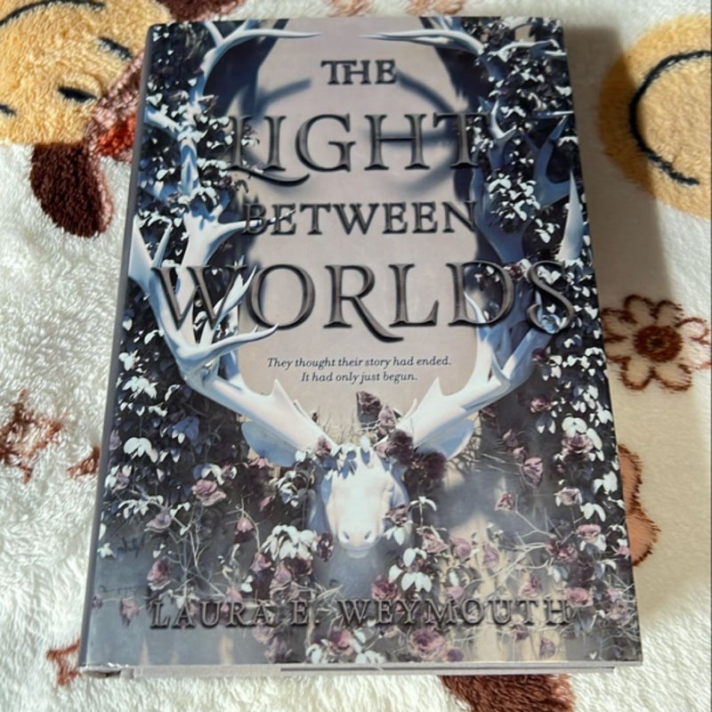 The Light Between Worlds