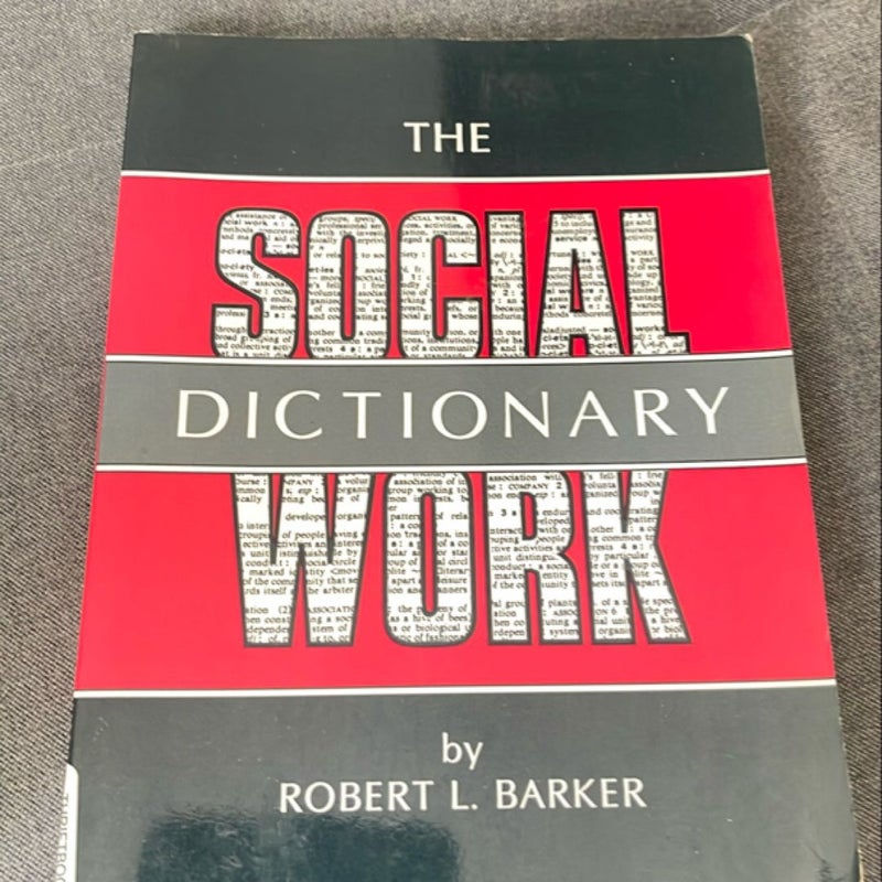 The social work dictionary 