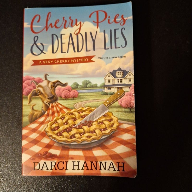 Cherry Pies and Deadly Lies