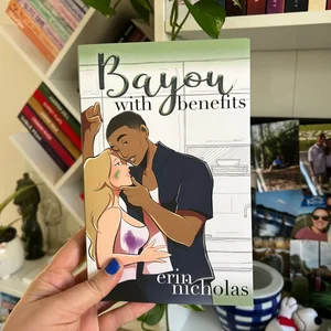 Bayou with Benefits