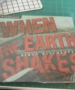 When the Earth Shakes