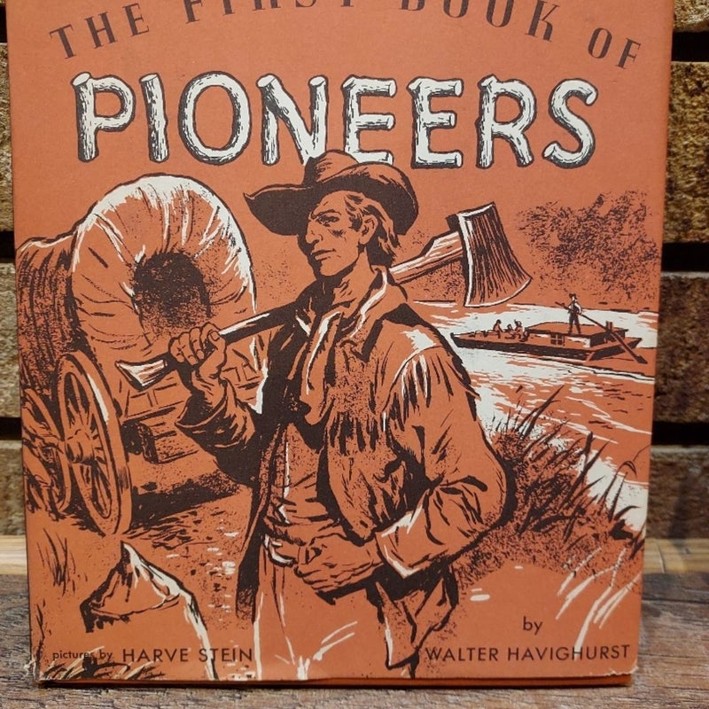 The First Book of Pioneers