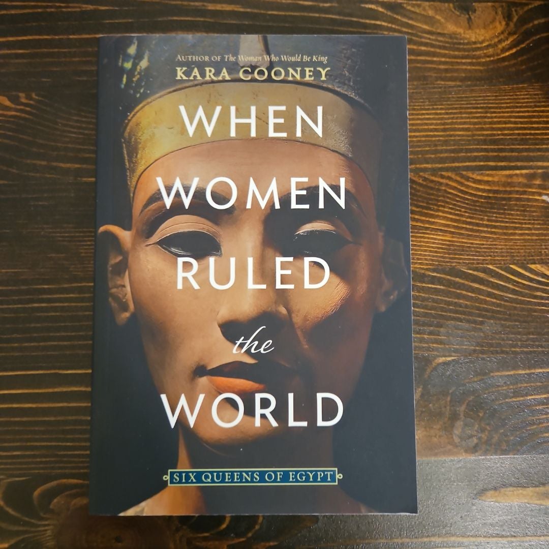 When Women Ruled the World