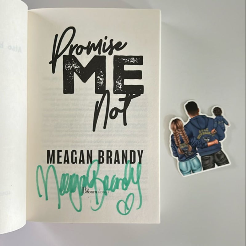 Promise Me Not - SIGNED