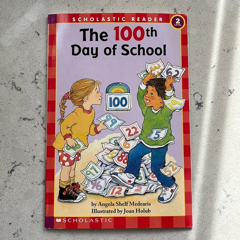 The 100th Day of School