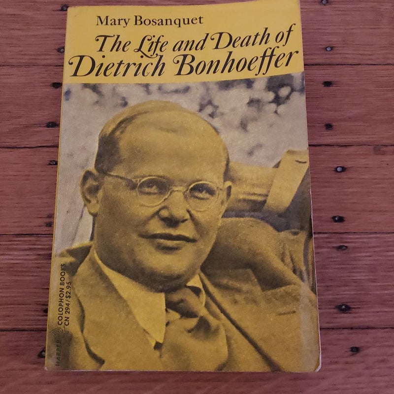 The Life and Death of Dietrich Bonhoeffer