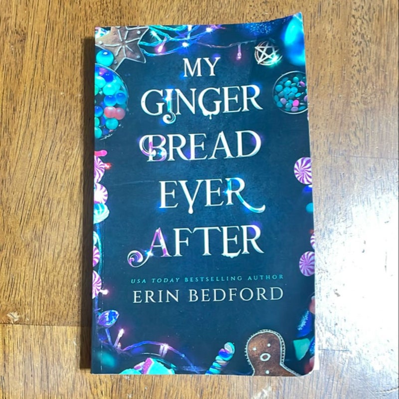 My Gingerbread Ever After