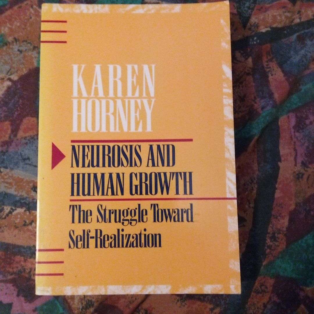 Neurosis and Human Growth