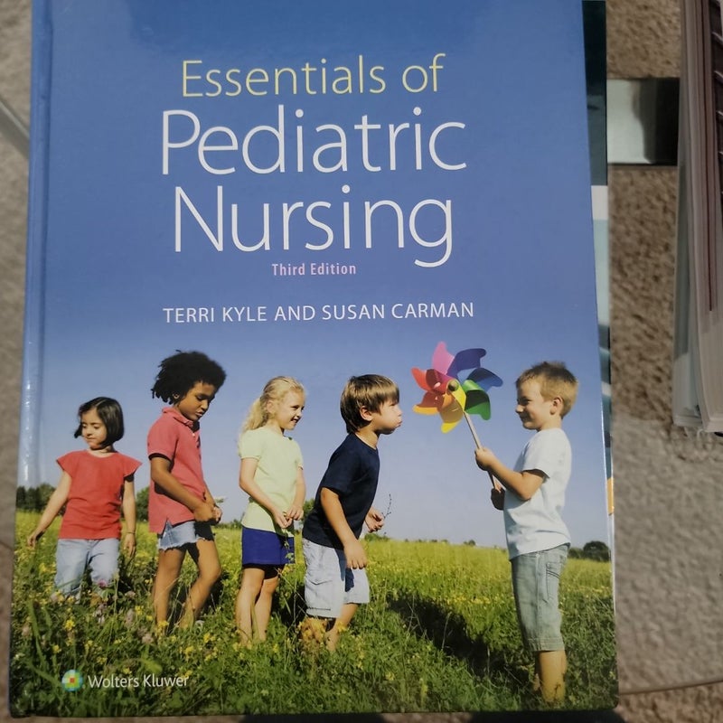 Essentials of Pediatric Nursing