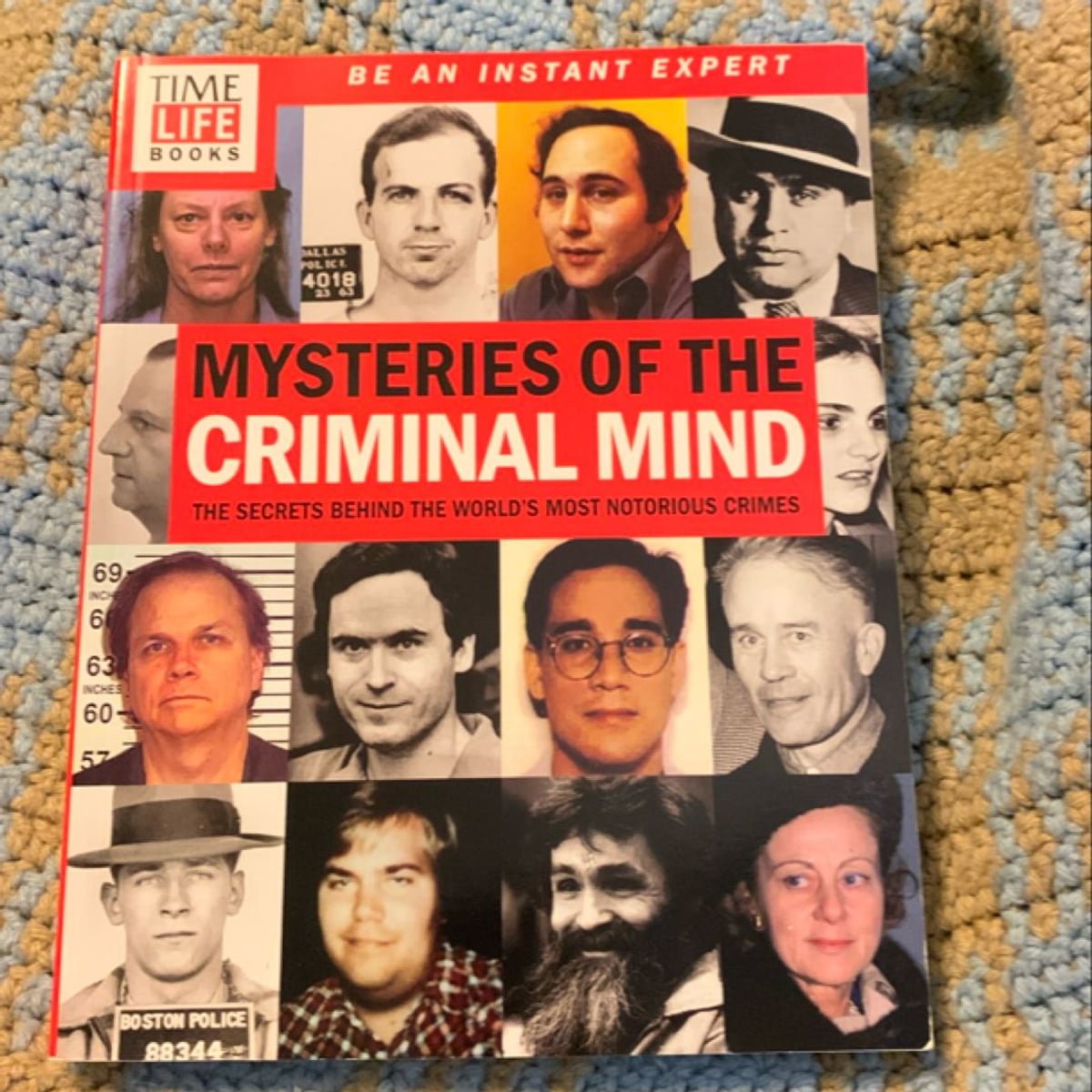 TIME-LIFE Mysteries of the Criminal Mind by Time-Life Books Editors